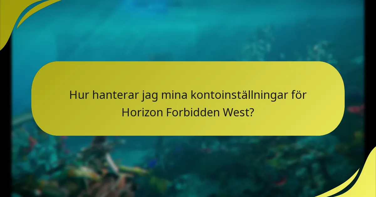 Hur får jag tillgång till Horizon Forbidden West efter att ha köpt Deluxe Edition?