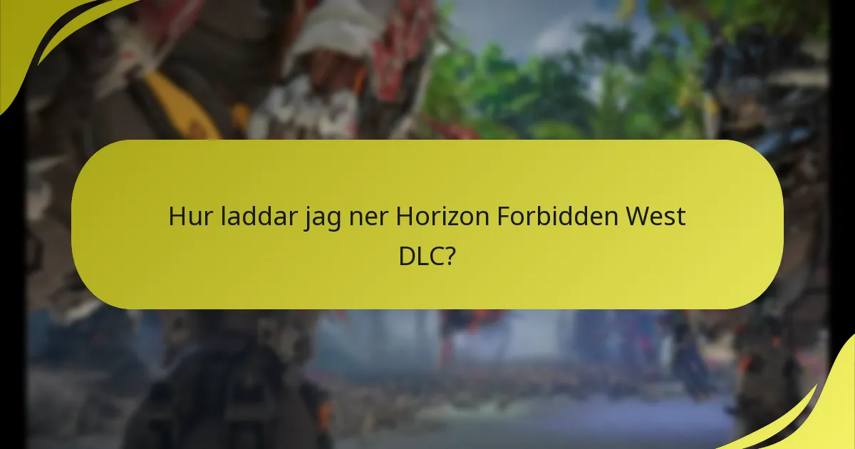 Vilka köpalternativ finns för Horizon Forbidden West DLC?