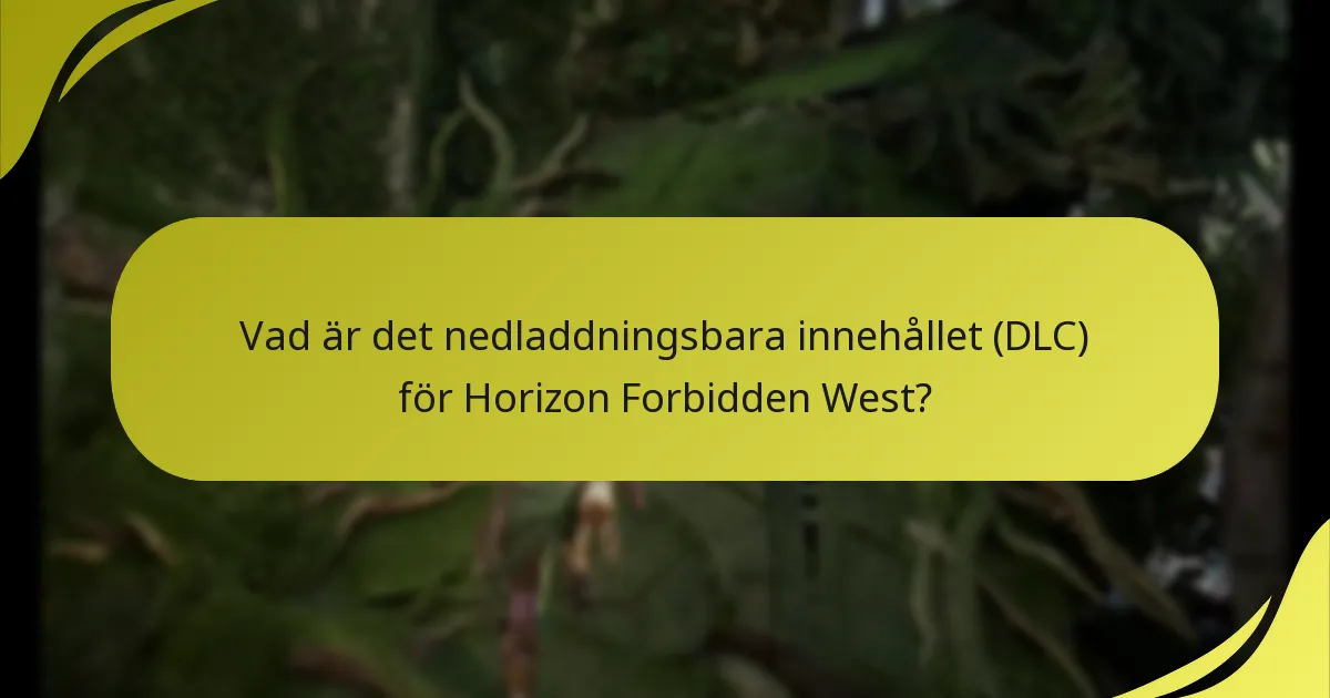 Hur jämför sig Horizon Forbidden West DLC med andra spel?