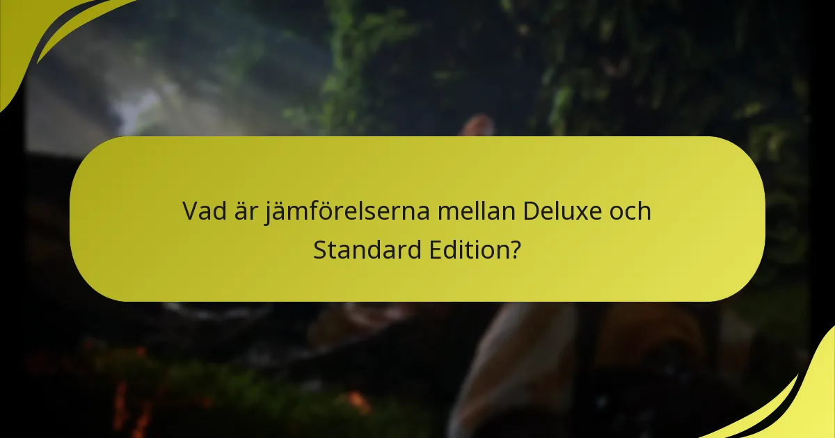 Hur gör man anspråk på och får tillgång till DLC för Deluxe-utgåvor?