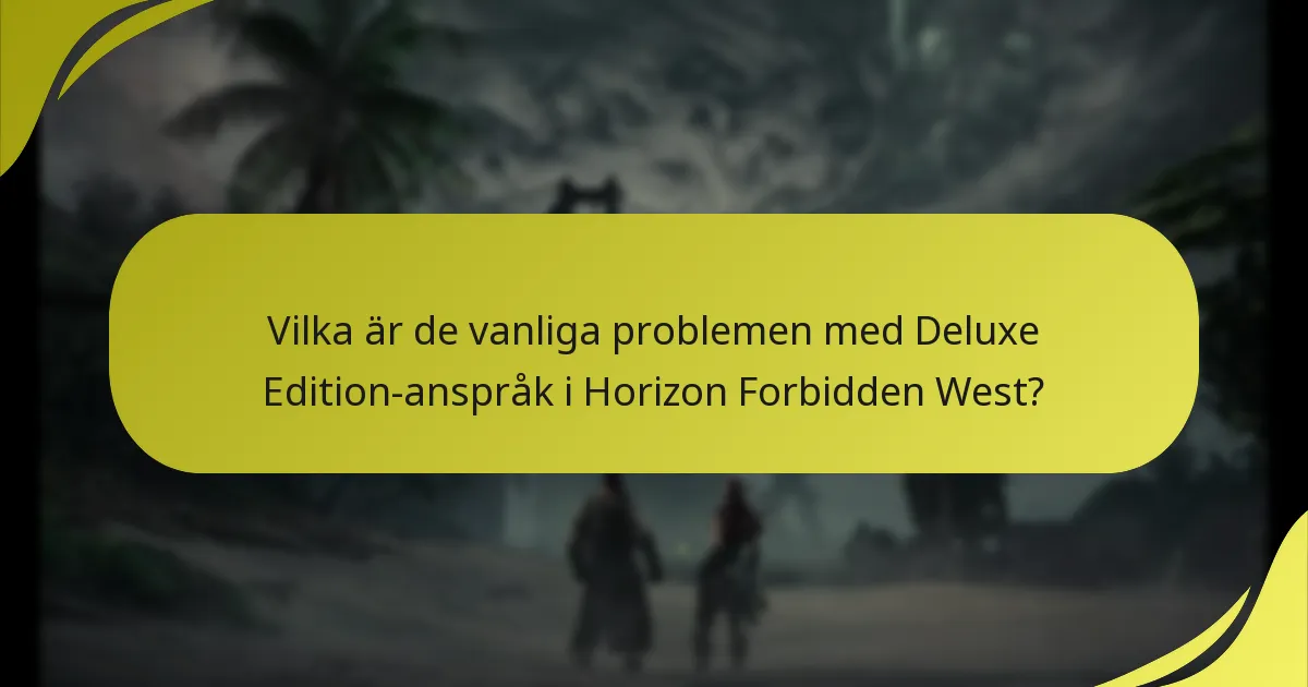 Vilka är skillnaderna mellan Deluxe Edition och Standard Edition?