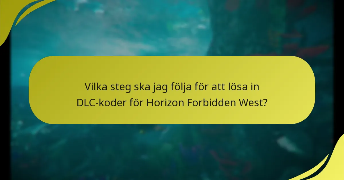 Vilka plattformar stöder inlösen av Horizon Forbidden West DLC?